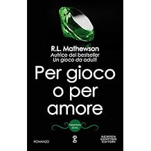 Per gioco o per amore (Neighbors Series Vol. 2)