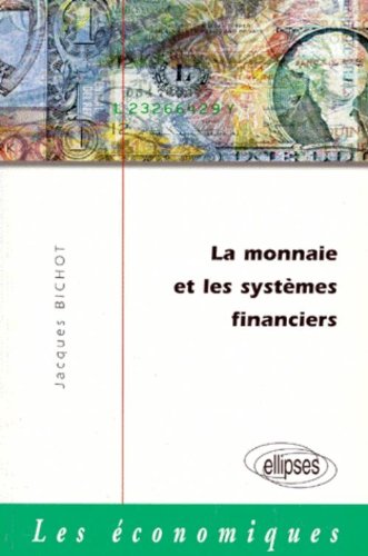 Download La monnaie et les systèmes financiers Download La monnaie et les systèmes financiers