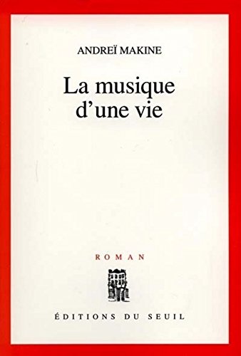 La  musique d'une vie : roman