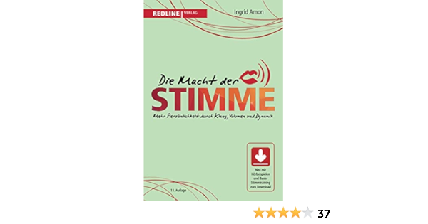 Die Macht Der Stimme Mehr Personlichkeit Durch Klang Volumen Und Amon Ingrid Amazon De Bucher