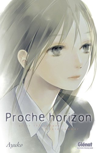 Proche horizon — Tome 0