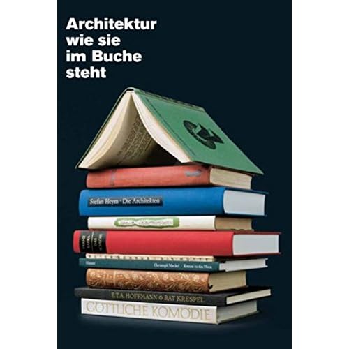 [PDF] Download Architektur wie sie im Buche steht: Fiktive Bauten und Stádte in der Literatur Kostenlos