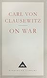 On War (Everyman's Library Classics) by 
