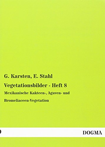 Mexikanische Kakteen-, Agaven- und Bromeliaceen-Vegetation