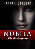Image de Wie alles begann... (Nubila-Reihe)