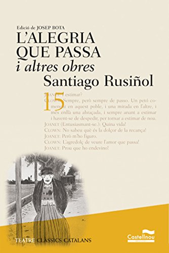Alegria que passa, L' (Clàssics Catalans)