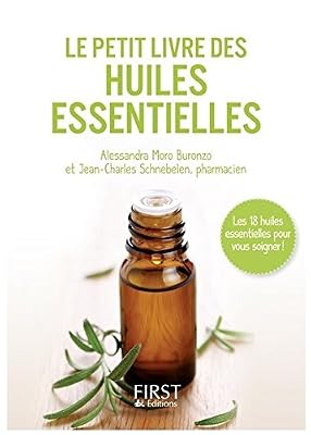 First Petit livre de - Huiles essentielles