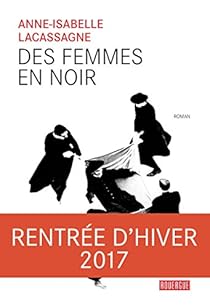 Des femmes en noir par Lacassagne