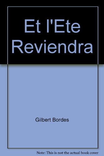 Et l'été reviendra