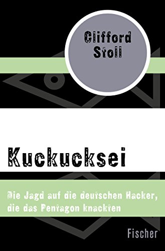 Download Kuckucksei: Die Jagd auf die deutschen Hacker, die das Pentagon knackten Download Kuckucksei: Die Jagd auf die deutschen Hacker, die das Pentagon knackten