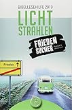 Lichtstrahlen 2019: Bibellesehilfe by 