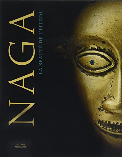 Download Naga : La beauté de l'effroi Download Naga : La beauté de l'effroi