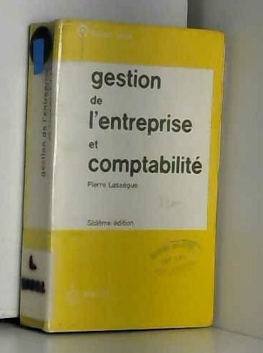 Gestion de l'entreprise et comptabilité Gestion de l'entreprise et comptabilité