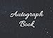 Produktbild Autograph Book: Signature Celebrity Memorabilia Album Gift (100 Pages 8.25 x 6 )