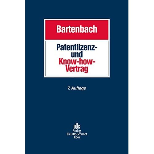 Patentlizenz- und Know-how-Vertrag