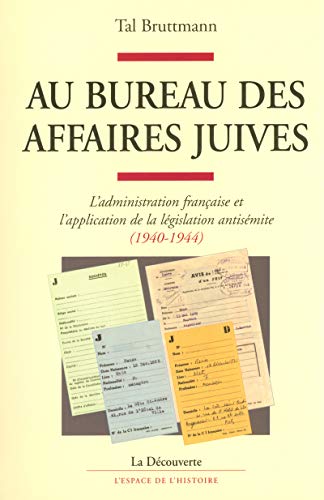 Au bureau des Affaires juives Au bureau des Affaires juives