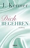 Cover zum Buch Dich begehren