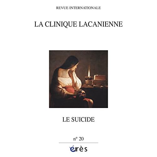 La clinique lacanienne, N° 20 : Le suicide