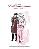 Image de Fashionvictims, Trendverächter: Bildkolumnen und Minireportagen aus Berlin