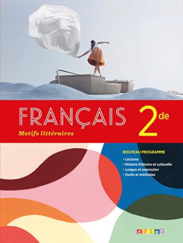 Français 2de Motifs Littéraires - 