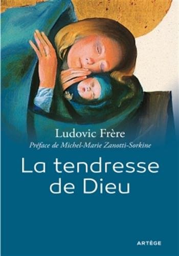 Download La tendresse de Dieu Download La tendresse de Dieu