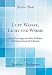 Luft, Wasser, Licht und Wärme: Acht Vorträge aus dem Gebiete der Experimental-Chemie (Classic Reprint) - Reinhart Blochmann