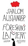 Foreskin's Lament by 
