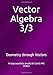 Produktbild Vector Algebra 3/3: Geometry through Vectors