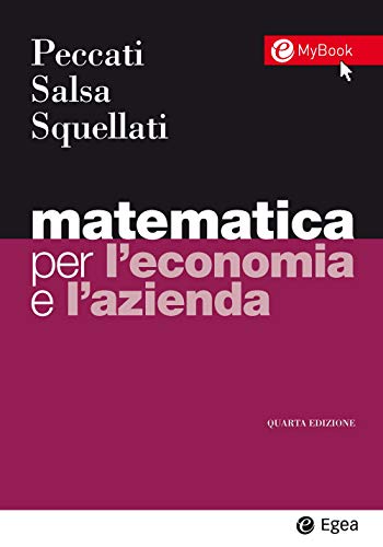 Matematica per l'economia e l'azienda. Con Contenuto digitale per accesso on line libro