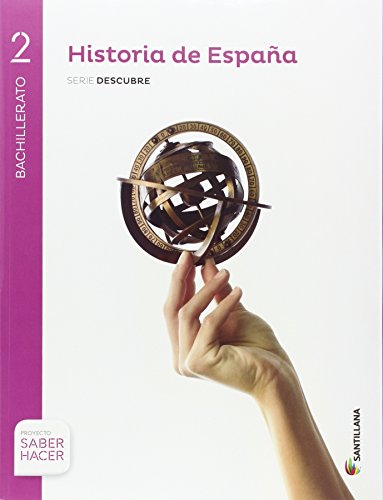 HISTORIA ESPAÑA EXTREMADURA SERIE DESCUBRE 2 BTO SABER HACER