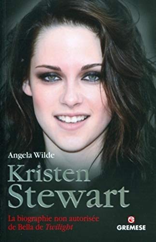 Télécharger Kristen Stewart: La biographie non autorisée de Bella de Twilight. PDF