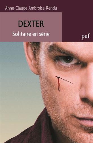Book's Cover of Dexter : Solitaire en série