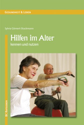 Download Hilfen im Alter kennen und nutzen Download Hilfen im Alter kennen und nutzen