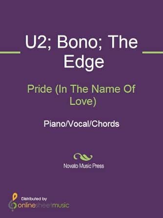 Pride In The Name Of Love Ebook Bono Clivelles Cole The