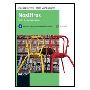 Nosotros. Vol. A. Con espansione online. Per le Scuole superiori