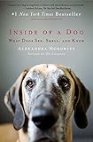 Image de Inside of a Dog: What Dogs See, Smell, and Know (English Edition)