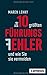 Die 10 größten Führungsfehler und wie Sie sie vermeiden by 