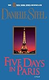 Five Days in Paris: A Novel Five Days in Paris: A Novel