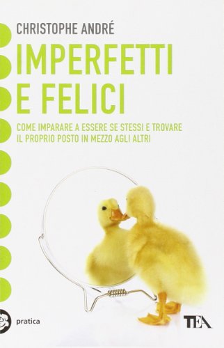 Imperfetti e felici Imperfetti e felici