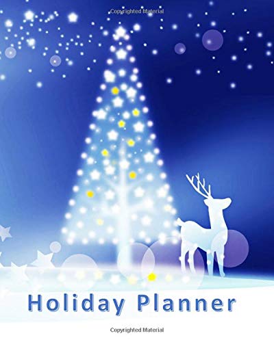 Holiday Planner: Everything You Need to Plan A Stress Free Holiday includes BONUS 16 Favorite Christmas Carols Song Section