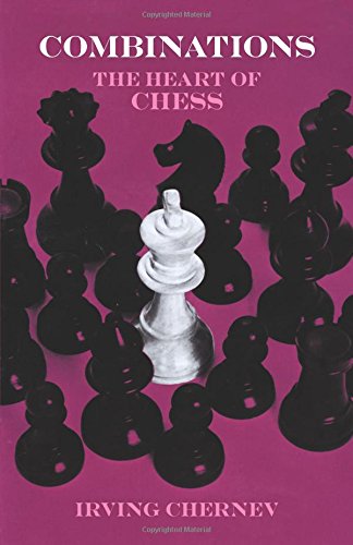 Download Combinations: Heart of Chess (Dover Chess)