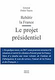 Image de Rebâtir la France. Le projet présidentiel