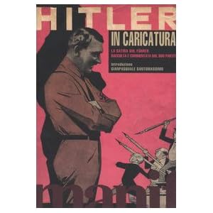 Hitler in caricatura. La satira sul Führer raccol