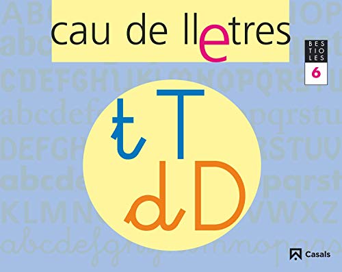 CAU DE LLETRES Quadern 6 Lectoescriptura