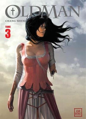Oldman — Tome 3