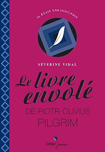 <a href="/node/30440">livre envolé de Piotr-Olivius Pilgrim (Le)</a>