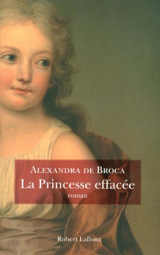 couverture de : La princesse effac&eacute;e