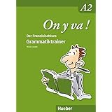 On y va ! A2: Grammatiktrainer