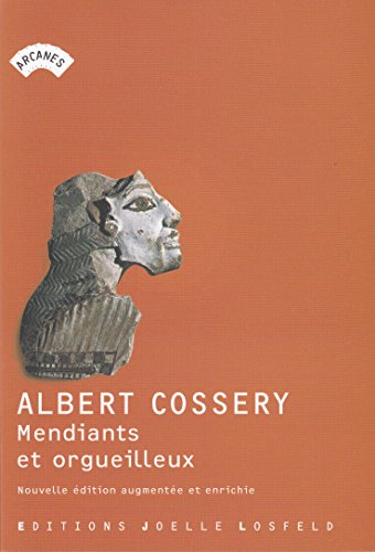 Mendiants et orgueilleux Mendiants et orgueilleux