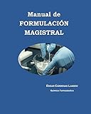 Image de Manual de FORMULACION MAGISTRAL: elaborar medicamentos personalizados.